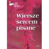 Poezja - Wiersze sercem pisane 6 Praca zbiorowa - miniaturka - grafika 1