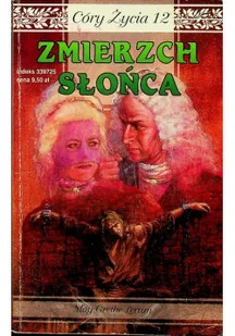 Córy życia Tom 12 Zmierzch słońca - Horror, fantastyka grozy - miniaturka - grafika 1