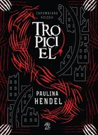 Fantasy - Tropiciel (wyd.2) - Hendel Paulina - książka - miniaturka - grafika 1