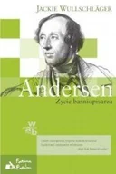 Biografie i autobiografie - Andersen. Życie Baśniopisarza - miniaturka - grafika 1