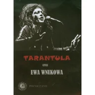 Biografie i autobiografie - Tarantula czyli ewa wnukowa - miniaturka - grafika 1