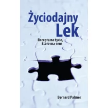 Palmer Bernard Życiodajny lek - Psychologia - miniaturka - grafika 1