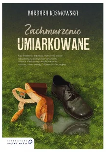 Zachmurzenie Umiarkowane Barbara Kosmowska - Proza - miniaturka - grafika 1