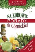 E-booki - poradniki - Na zdrowie. Porady dr Górnickiej - miniaturka - grafika 1