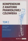Książki medyczne - Tom I. Kompendium z anatomii prawidłowej człowieka  Nomeklatura: polska, angielska, łacińska - miniaturka - grafika 1