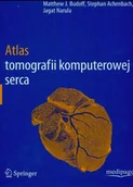 Książki medyczne - Atlas Tomografii Komputerowej Serca - miniaturka - grafika 1