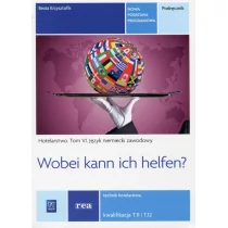 WSiP Beata Krzysztofik Wobei can ich helfen$96 Język niemiecki w hotelarstwie - Podręczniki dla liceum WSiP Beata Krzysztofik Wobei can ich helfen$96 Język niemiecki w hotelarstwie - Podręczniki dla liceum - miniaturka - grafika 1