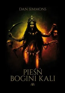 Pieśń bogini Kali - Horror, fantastyka grozy - miniaturka - grafika 1