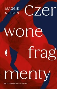 Czerwone fragmenty. Autobiografia procesu - Felietony i reportaże - miniaturka - grafika 2