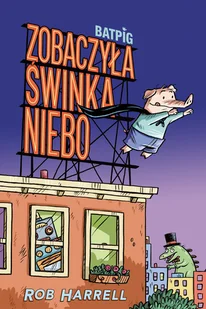 Jaguar Batpig Zobaczyła świnka niebo - Komiksy dla dorosłych - miniaturka - grafika 1