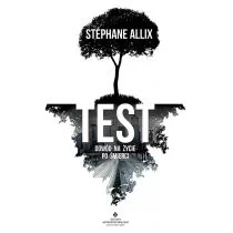 STEPHANE ALLIX TEST DOWÓD NA ŻYCIE PO |MIERCI