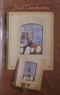 Czechowicz Poezje zebrane - Poezja - miniaturka - grafika 1