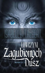 Łowczyni Zagubionych Dusz - E-booki - fantastyka i horror - miniaturka - grafika 1