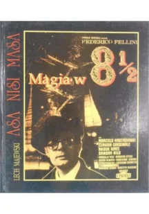 Asa nisi masa Magia w 8 1/2 - Książki o kulturze i sztuce - miniaturka - grafika 1