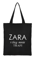 Torby i wózki na zakupy - Torba na zakupy ZARA SZLAG MNIE TRAFI z nadrukiem na zamek TA-49 czarny - miniaturka - grafika 1