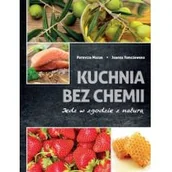 Książki kucharskie - Olesiejuk Kuchnia bez chemii LIT-10278 - miniaturka - grafika 1