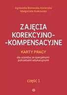 Pedagogika i dydaktyka - Borowska-Kociemba Agnieszka, Krukowska Małgorzata Zajęcia korekcyjno-kompensacyjne cz.1 - miniaturka - grafika 1