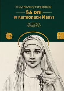 RAFAEL Zeszyt Walki Duchowej, 60 Dni Błogosławionego Wzrostu - Teodor Sawielewicz ks - Religia i religioznawstwo - miniaturka - grafika 2