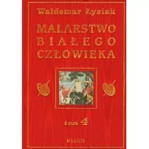 Nobilis Malarstwo Białego Człowieka, tom 4 - Waldemar Łysiak - Książki o kulturze i sztuce - miniaturka - grafika 1