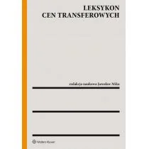 Mika Jarosław Leksykon cen transferowych - Finanse, księgowość, bankowość - miniaturka - grafika 1