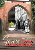 Książki o architekturze - Goście zamku malborskiego - Ryszard Rząd - miniaturka - grafika 1