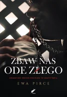 Powieści - Plectrum Zbaw nas ode złego Ewa Pirce - miniaturka - grafika 1