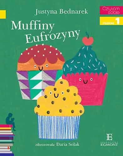 Czytam sobie. Muffiny Eufrozyny. Poziom 1