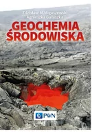 Podręczniki dla szkół wyższych - Wydawnictwo Naukowe PWN Geochemia środowiska - ZDZISŁAW MIGASZEWSKI - miniaturka - grafika 1