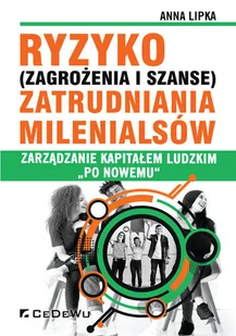 Ryzyko zagrożenia i szanse) zatrudnienia Anna Lipka - Ekonomia - miniaturka - grafika 1