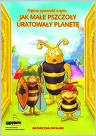 Książki edukacyjne - BEE &amp; HONEY Piękna opowieść o tym, jak małe pszczoły uratowały planetę Katarzyna Patalan - miniaturka - grafika 1