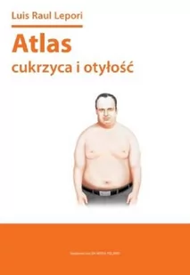 DK Media ATLAS CUKRZYCA I OTYŁOŚĆ - Książki medyczne - miniaturka - grafika 2