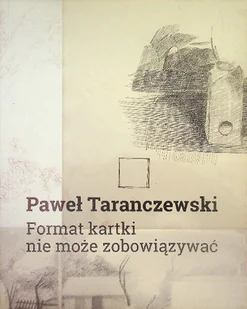 Format kartki nie może zobowiązywać - Książki o kulturze i sztuce - miniaturka - grafika 1