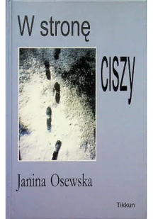 W stronę ciszy - Poezja - miniaturka - grafika 1