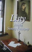 Biografie i autobiografie - Listy Świętej Siostry Faustyny - miniaturka - grafika 1