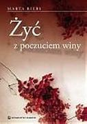 Psychologia - Salwator Żyć z poczuciem winy - Riebl Maria - miniaturka - grafika 1