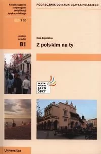 Universitas Z polskim na Ty B1 Podręcznik do nauki języka polskiego + CD - Ewa Lipińska - Książki do nauki języka polskiego dla obcokrajowców - miniaturka - grafika 1