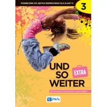 Und so weiter EXTRA 3 Podręcznik do języka niemieckiego dla klasy VI - Lektury szkoła podstawowa - miniaturka - grafika 1