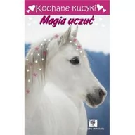 Literatura przygodowa - Love Books Kochane kucyki. Magia uczuć Agnieszka Wileńska - miniaturka - grafika 1