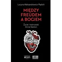 Katedra Wydawnictwo Naukowe Między Freudem a Bogiem Lucyna Aleksandrowicz-Pędich - Biografie i autobiografie - miniaturka - grafika 1