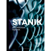 Podręczniki dla szkół wyższych - Wydawnictwo Naukowe PWN Psychologia sądowa, Podstawy - badania - aplikacje - Jan Stanik - miniaturka - grafika 1