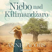 Audiobooki - romanse - Niebo nad Kilimandżaro - miniaturka - grafika 1