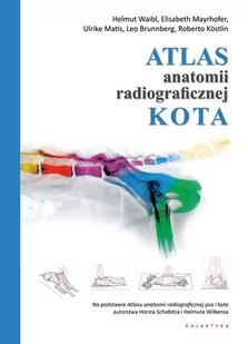 Atlas anatomii radiograficznej kota - Nauki przyrodnicze - miniaturka - grafika 1