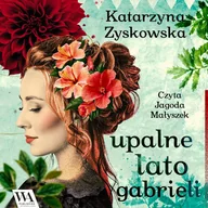 Audiobooki - romanse - Upalne lato Gabrieli - miniaturka - grafika 1
