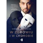 Literatura obyczajowa - W zdrowiu i w chorobie - miniaturka - grafika 1
