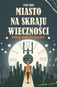Komiksy dla młodzieży - miasto na skraju wieczności. star trek - miniaturka - grafika 1