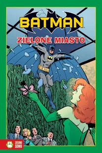 Batman. Zielone miasto - Książki edukacyjne - miniaturka - grafika 1