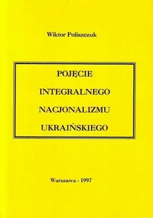 Pojęcie integralnego nacjonalizmu ukraińskiego - Historia świata - miniaturka - grafika 1