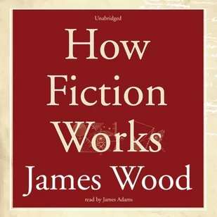 How Fiction Works - Audiobooki obcojęzyczne - miniaturka - grafika 1