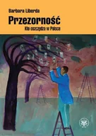 Finanse, księgowość, bankowość - Przezorność. - Barbara Liberda - miniaturka - grafika 1