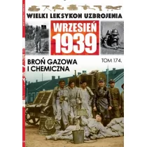 Wielki Leksykon Uzbrojenia Wrzesień 1939 Tom 174